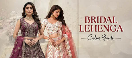 Bridal Lehenga Color Guide: Find the Shade That Tells Your Love Story